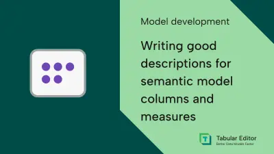 Writing good descriptions for semantic model columns and measures