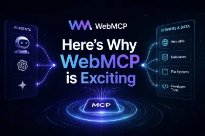 WebMCP: waarom het interessant is