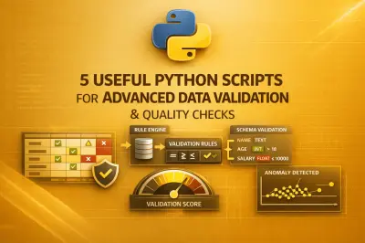 5 nuttige Python-scripts voor data-validatie en kwaliteit
