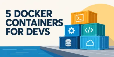 Vijf Docker-containers voor ontwikkelaars